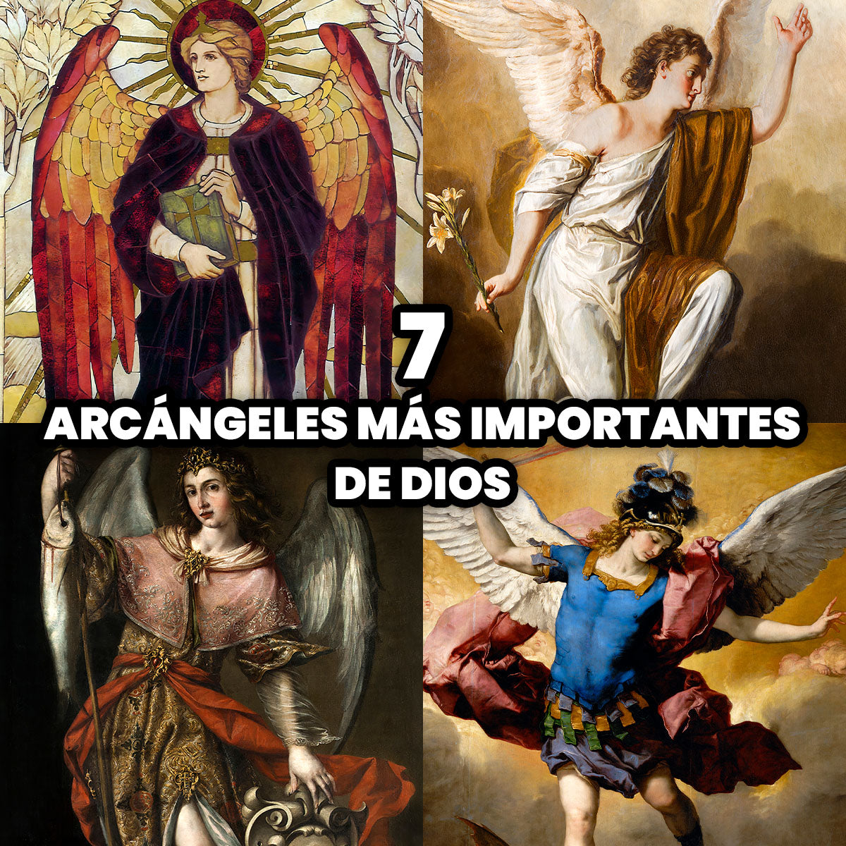 Los 7 Arcángeles más Importantes de Dios