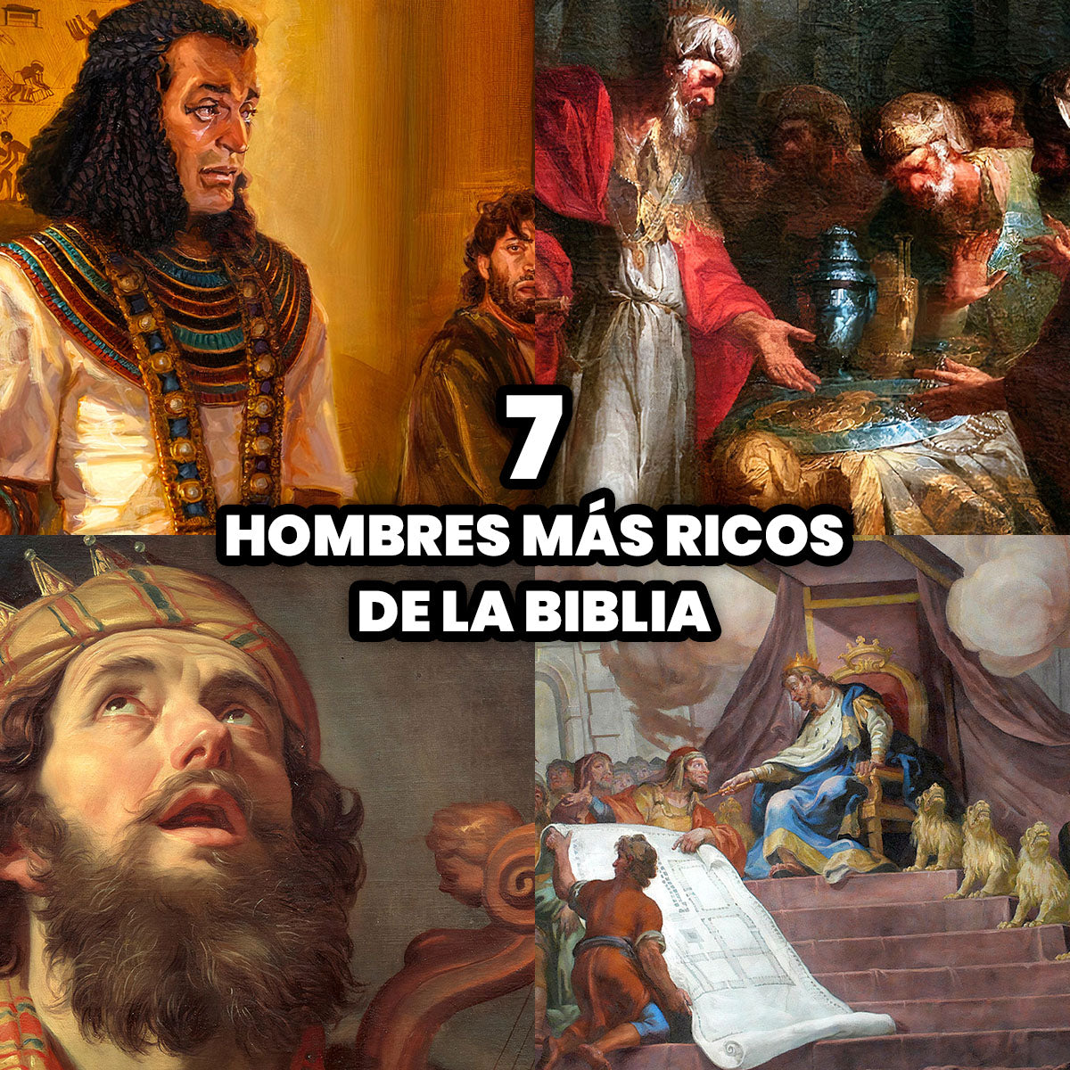 Los 7 Hombres más Ricos de la Biblia
