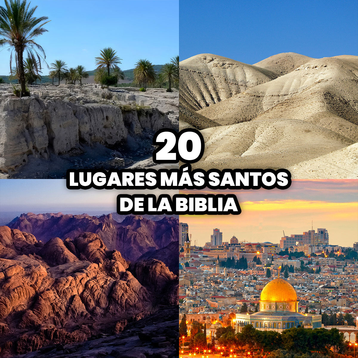 Los 20 Lugares más Santos de la Biblia