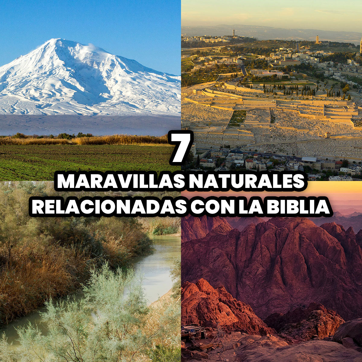 Las 7 Maravillas Naturales Relacionadas con la Biblia