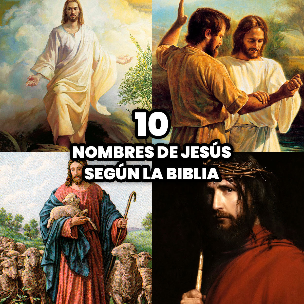Los 10 Nombres de Jesús según la Biblia
