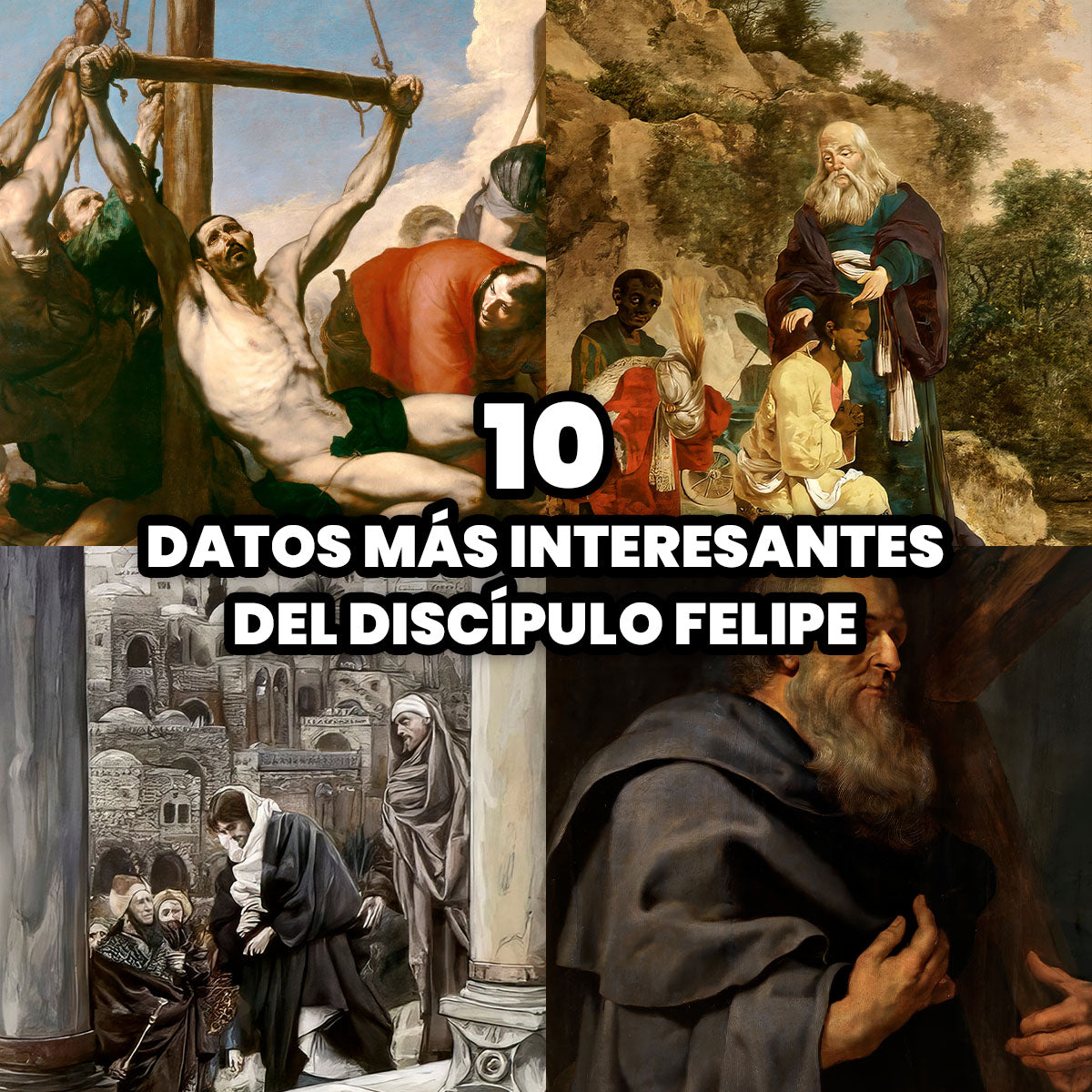 Los 10 Datos más Interesantes del Discípulo Felipe