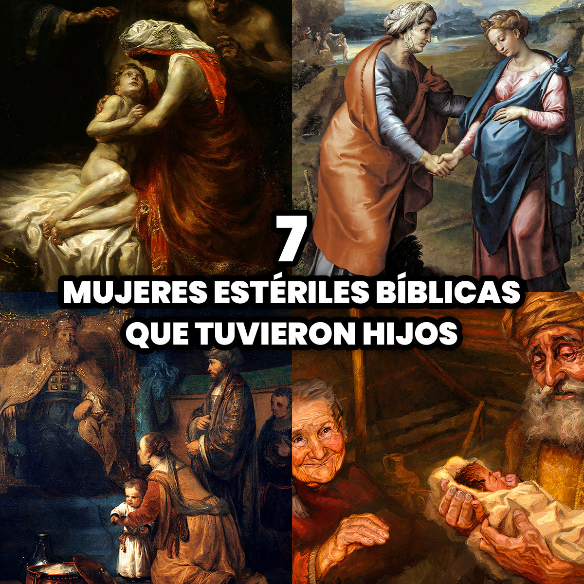 Las 7 Mujeres Estériles Bíblicas que Tuvieron Hijos
