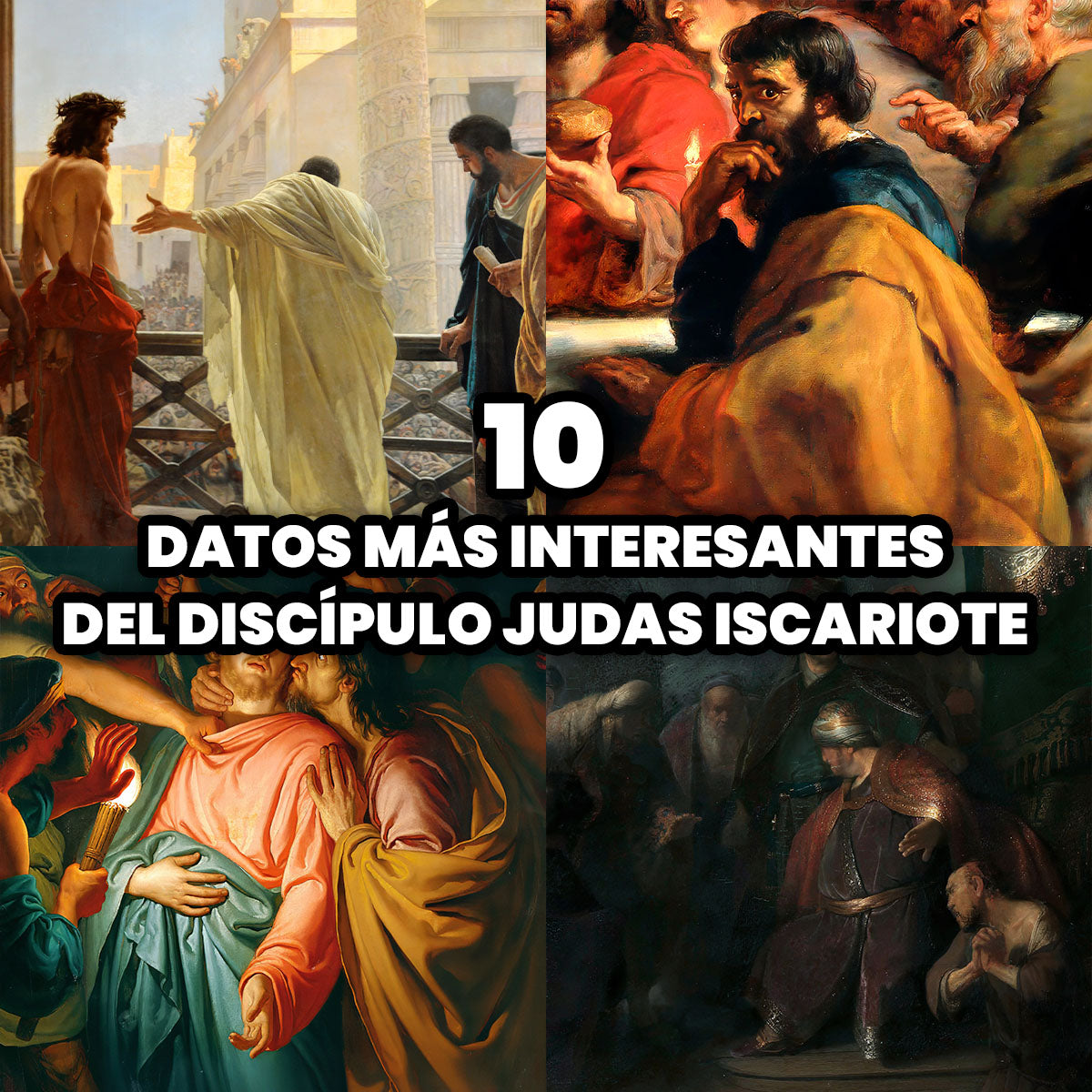 Los 10 Datos más Interesantes del Discípulo Judas Iscariote