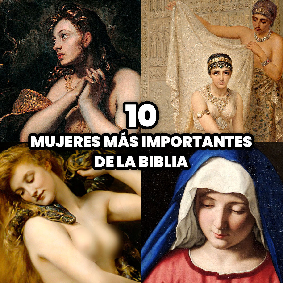 Las 10 Mujeres más Importantes de la Biblia