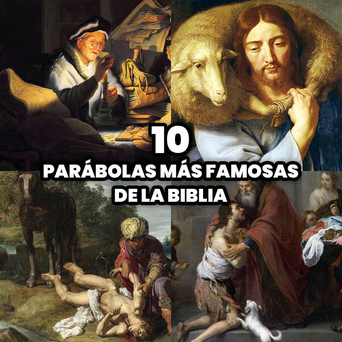 Las 10 Parábolas más Famosas de la Biblia